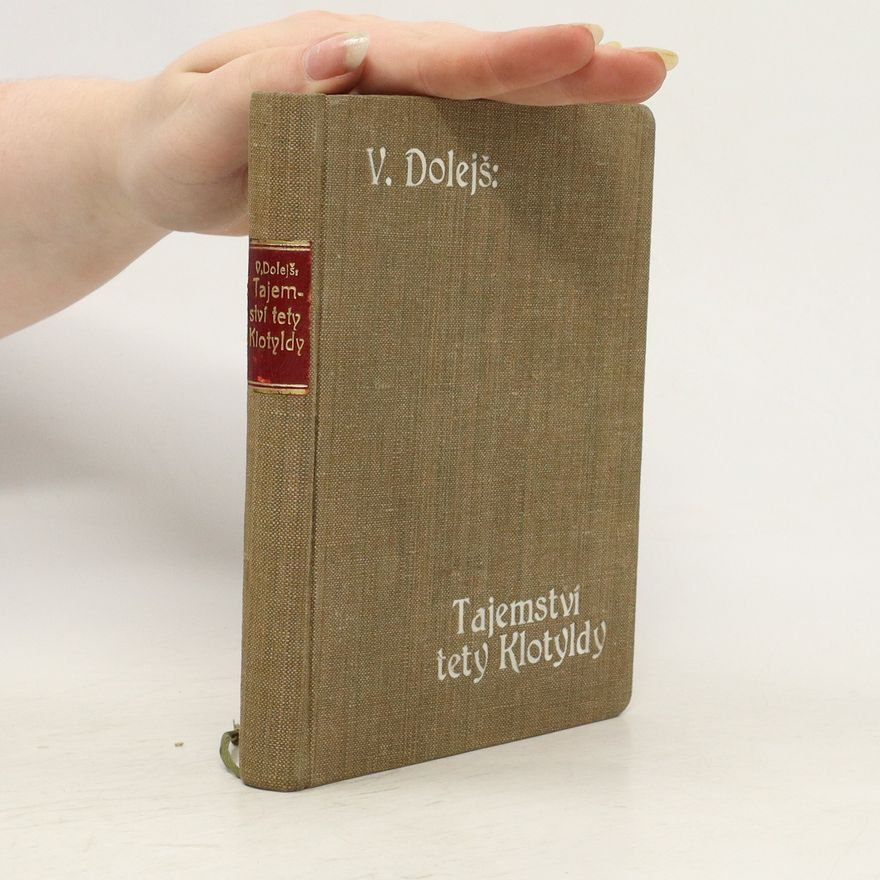 Venouš Dolejš Tajemství tety Klotyldy