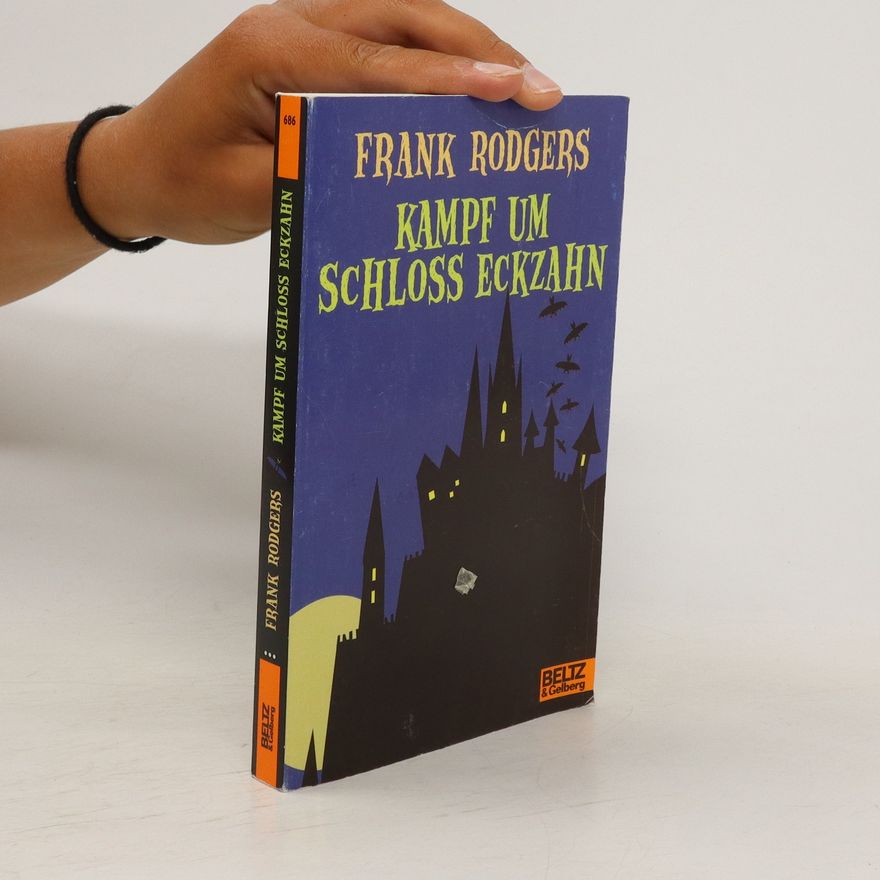 Frank Rodgers Kampf um Schloss Eckzahn