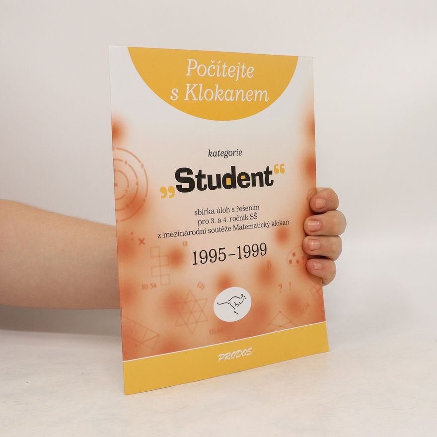 Pavel Calábek Počítejte s Klokanem. Kategorie Student