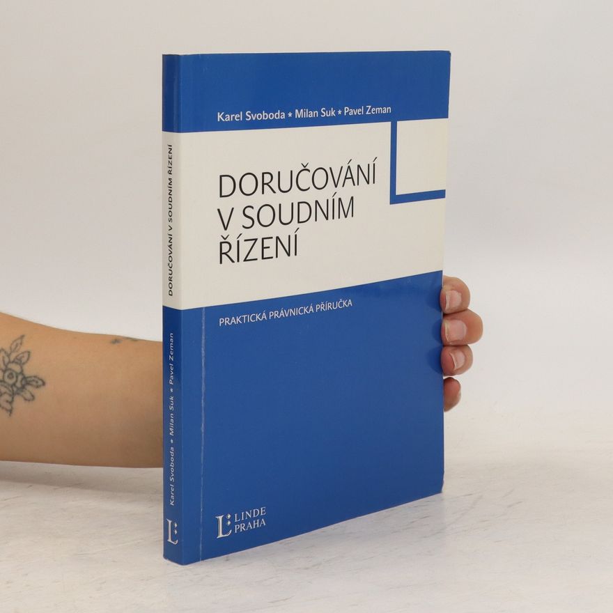 Karel Svoboda Doručování v soudním řízení