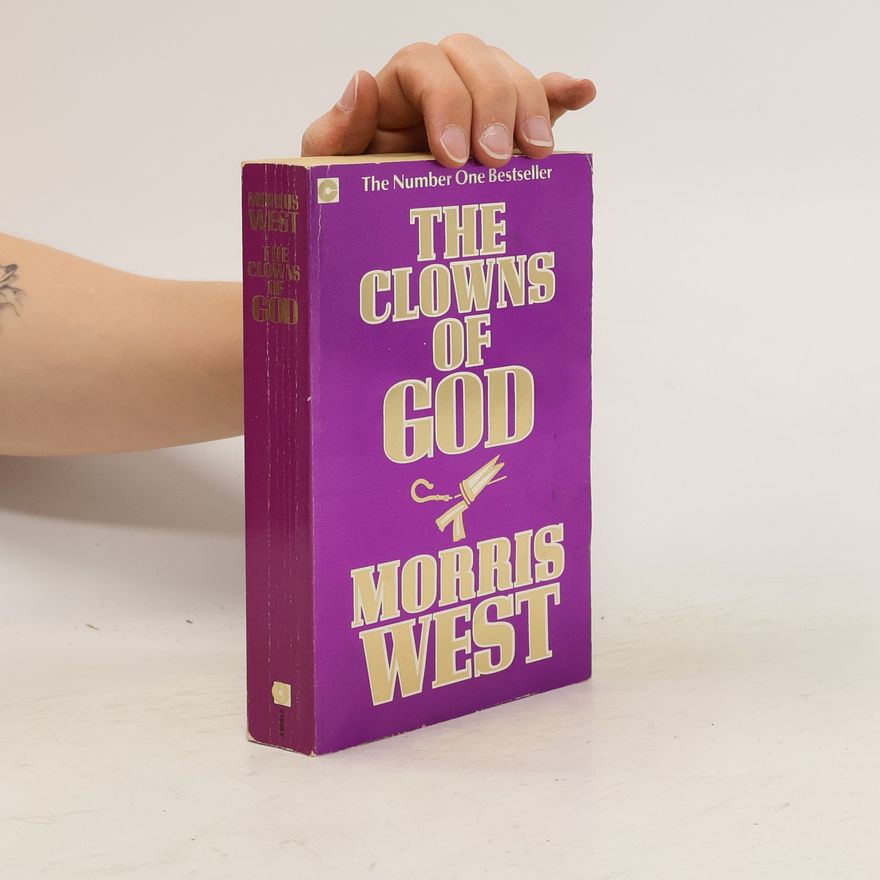 Morris L (Morris Langlo) West The Clowns of God