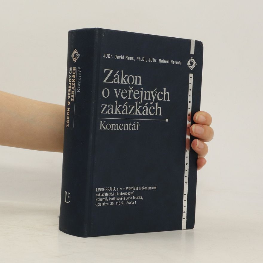 Robert Neruda Zákon o veřejných zakázkách : komentář