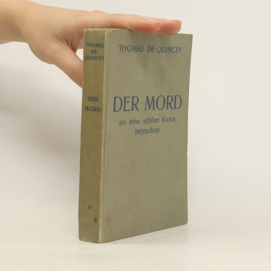 Thomas De Quincey Der Mord