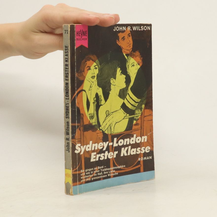 John Rowan Wilson Sydney - London Erster Klasse