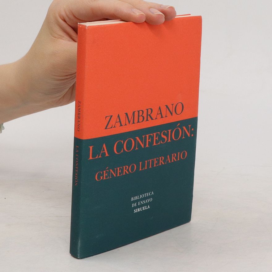 María Zambrano La confesión