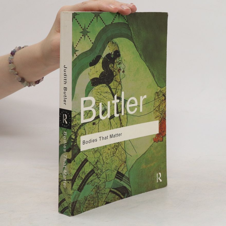 Judith Butler Bodies that matter