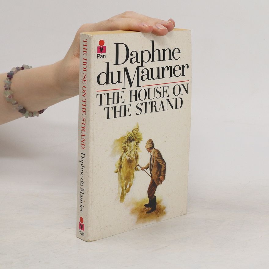 Daphne du Maurier The House on the Strand