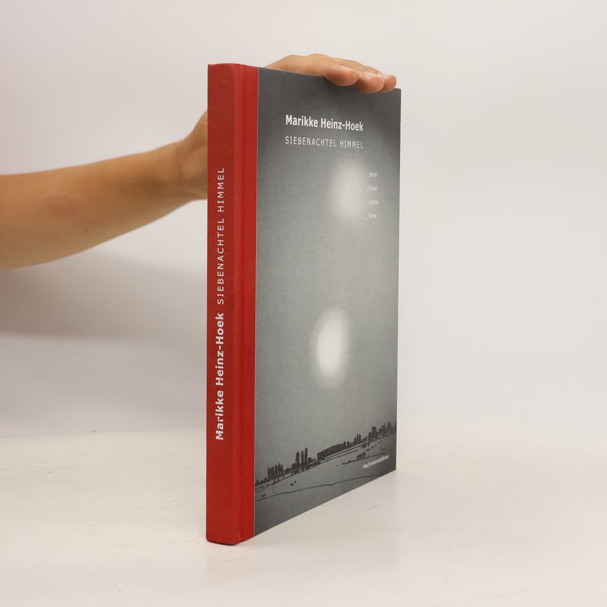 Wulf Herzogenrath Marikke Heinz-Hoek, Siebenachtel Himmel