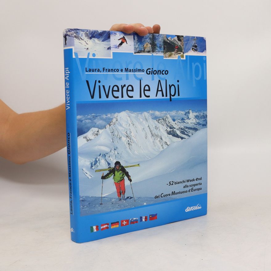 Massimo Gionco Vivere le Alpi