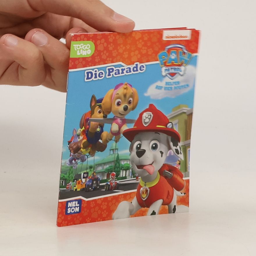 Autorenkollektiv PAW Patrol. Die Parade