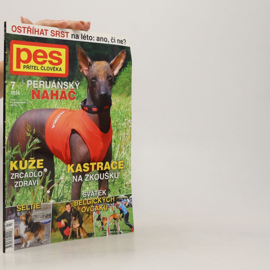 Autorenkollektiv Pes přítel člověka 7/2016