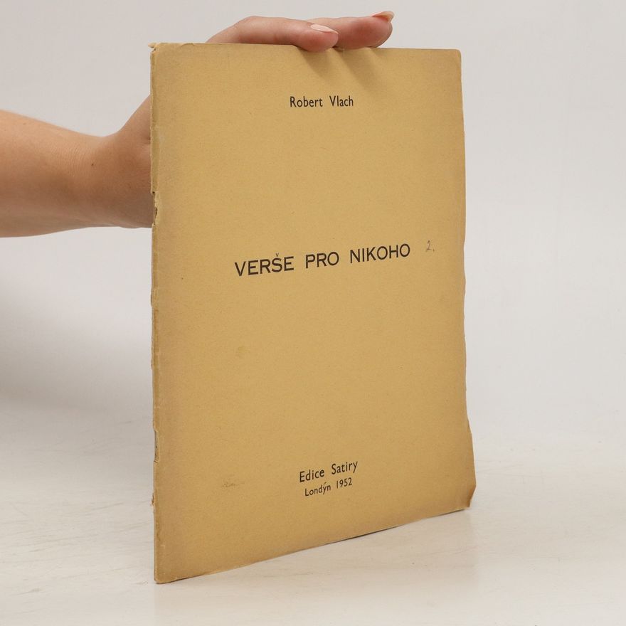 Robert Vlach Verše pro nikoho