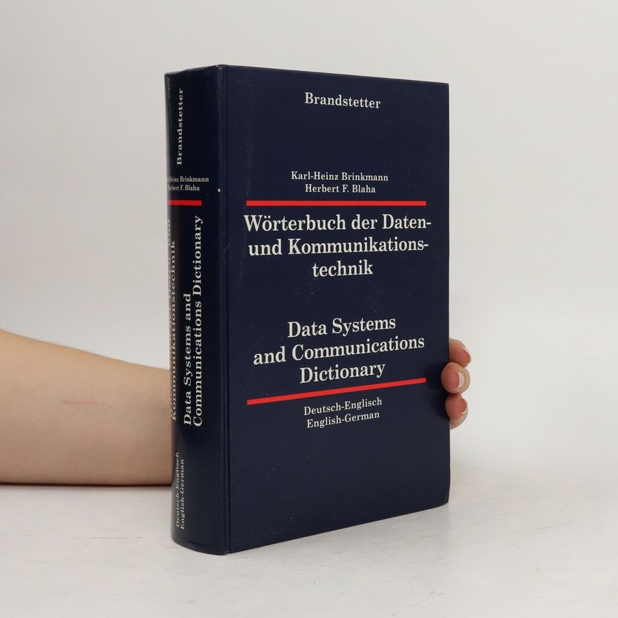 Karl Heinz Brinkmann Wörterbuch der Daten- und Kommunikationstechnik