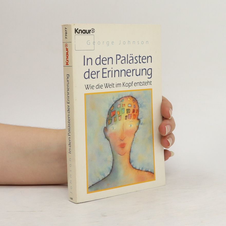 George Johnson In den Palästen der Erinnerung