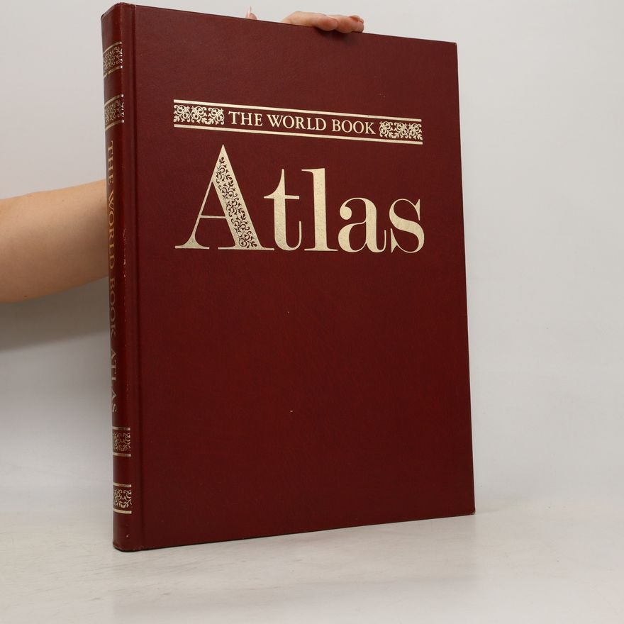 Kolektiv autorů The World Book Atlas