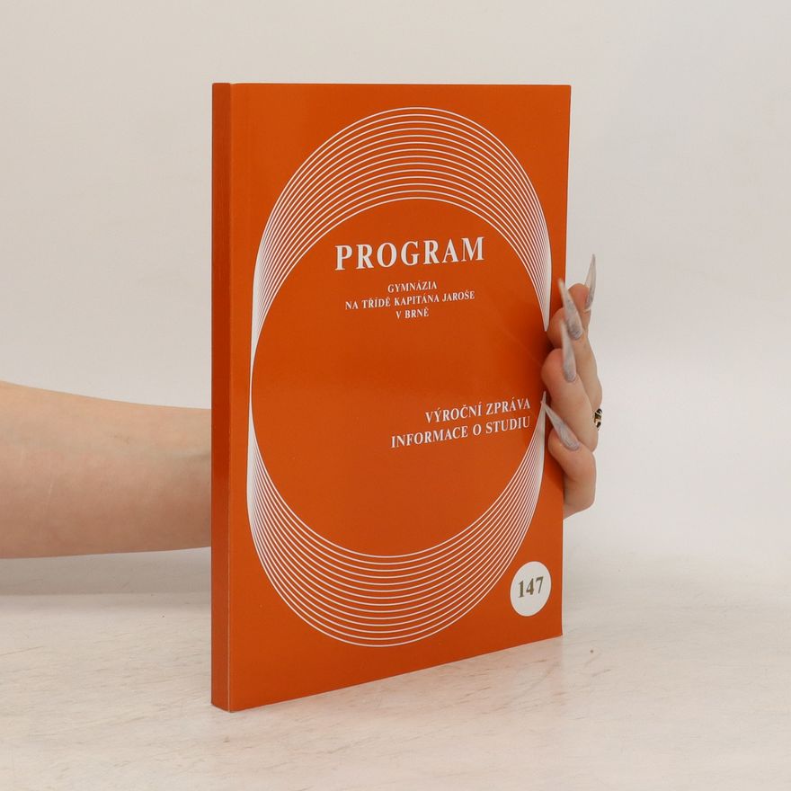 Kolektiv autorů Program gymnázia na třídě Kapitána Jaroše v Brně