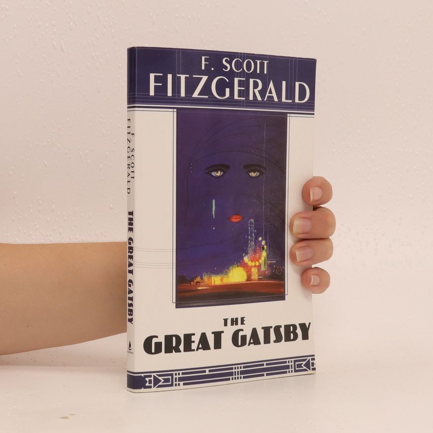 F. Scott Fitzgerald The Great Gatsby