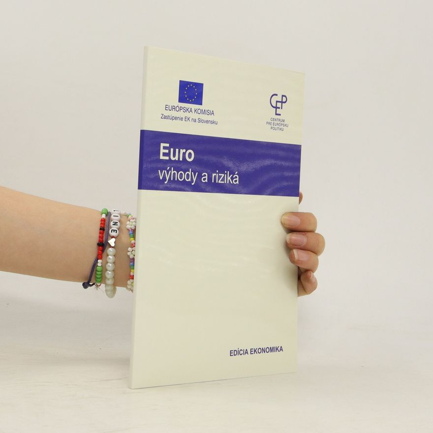 Various authors Euro. Výhody a riziká