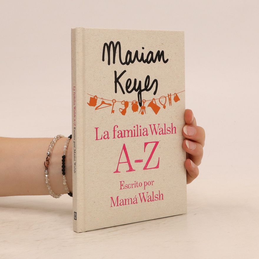 Marian Keyes La familia Walsh