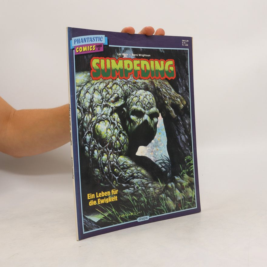 Autorenkollektiv Sumpfding. Ein Leben für die Ewigkeit 57