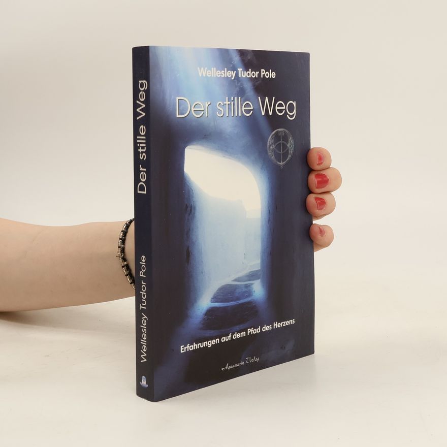 Wellesley Tudor Pole Der stille Weg