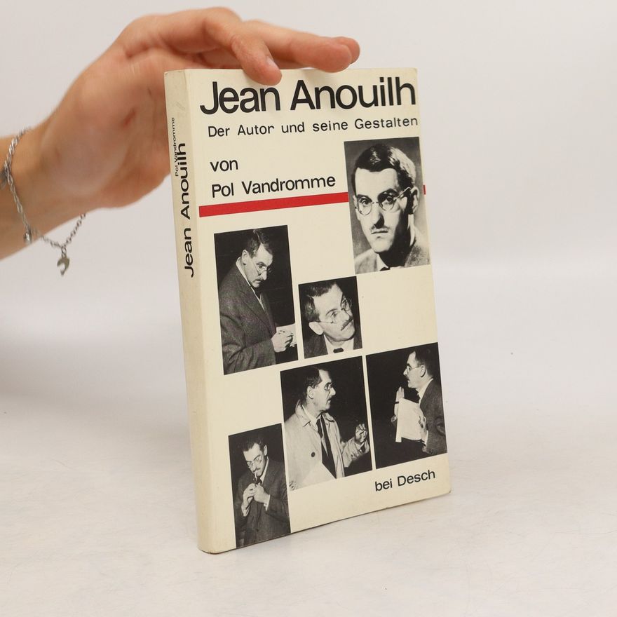 Pol Vandromme Jean Anouilh