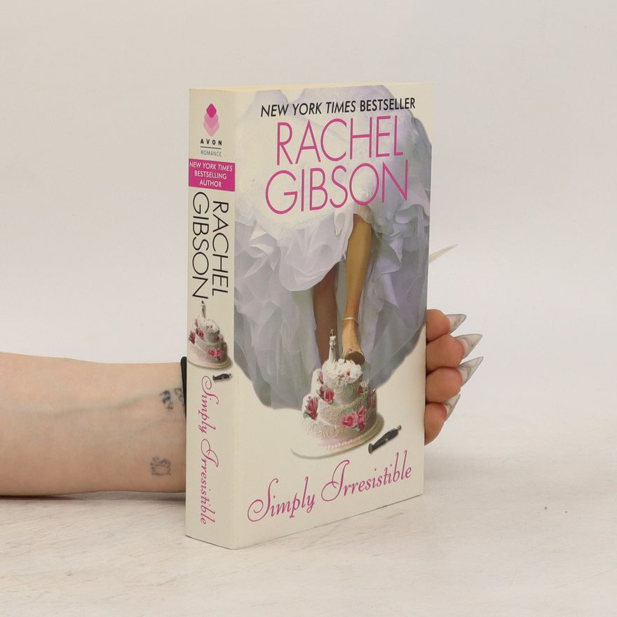 Rachel Gibson Simply Irresistible