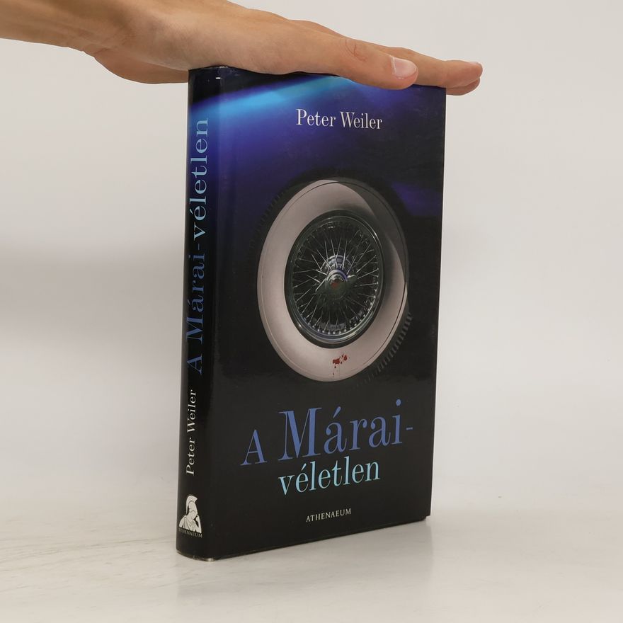 Peter Weiler A márai-véletlen