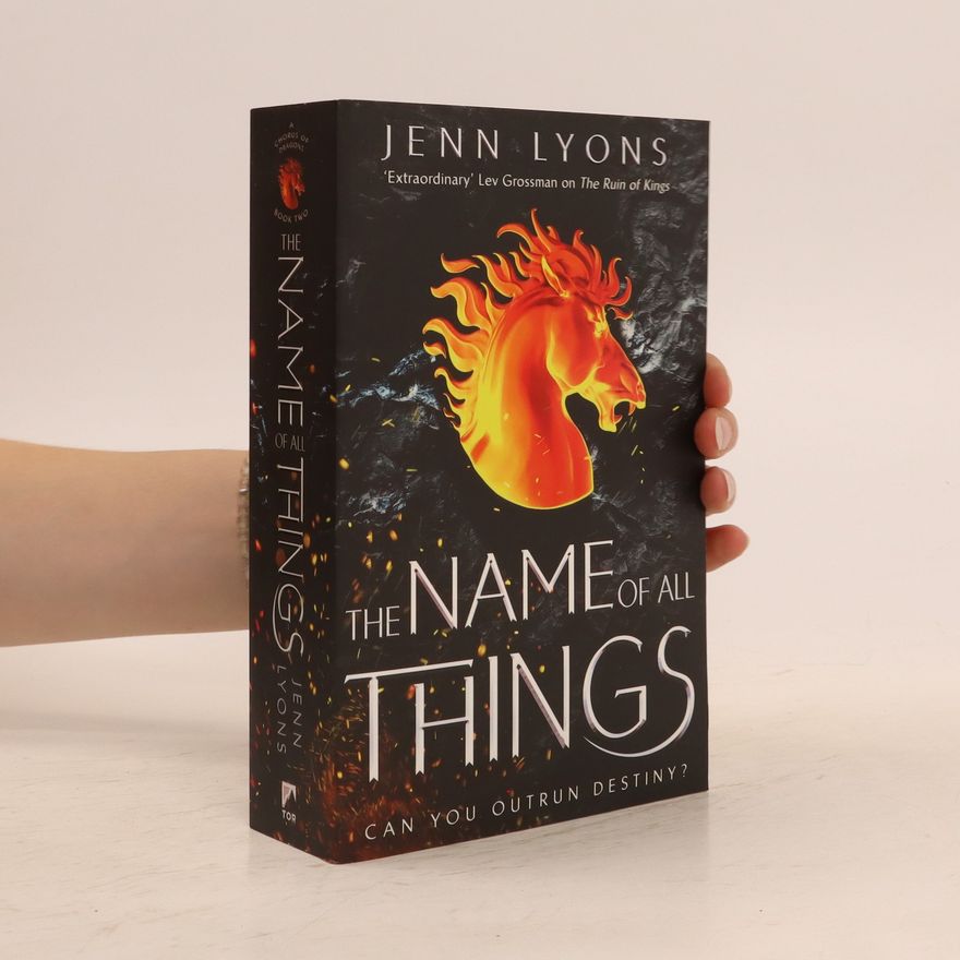 Jenn Lyons The Name of All Things