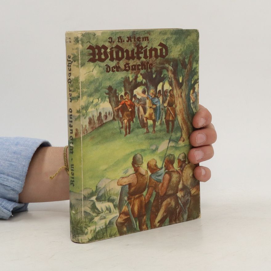 J. H. Riem Widukind der Sachse