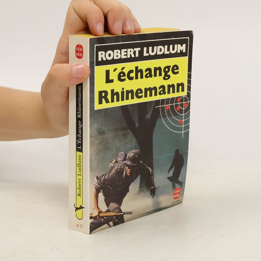 Robert Ludlum L'échange Rhinemann