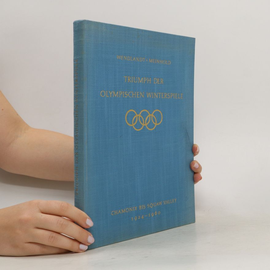 P. Meinhold Triumph der Olympischen Winterspiele