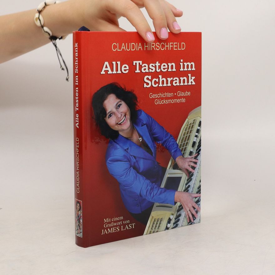 Claudia Hirschfeld Alle Tasten im Schrank