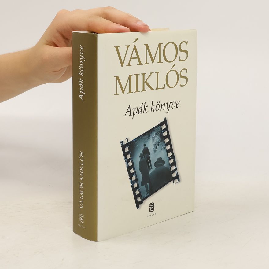 Miklós Vámos Apák könyve
