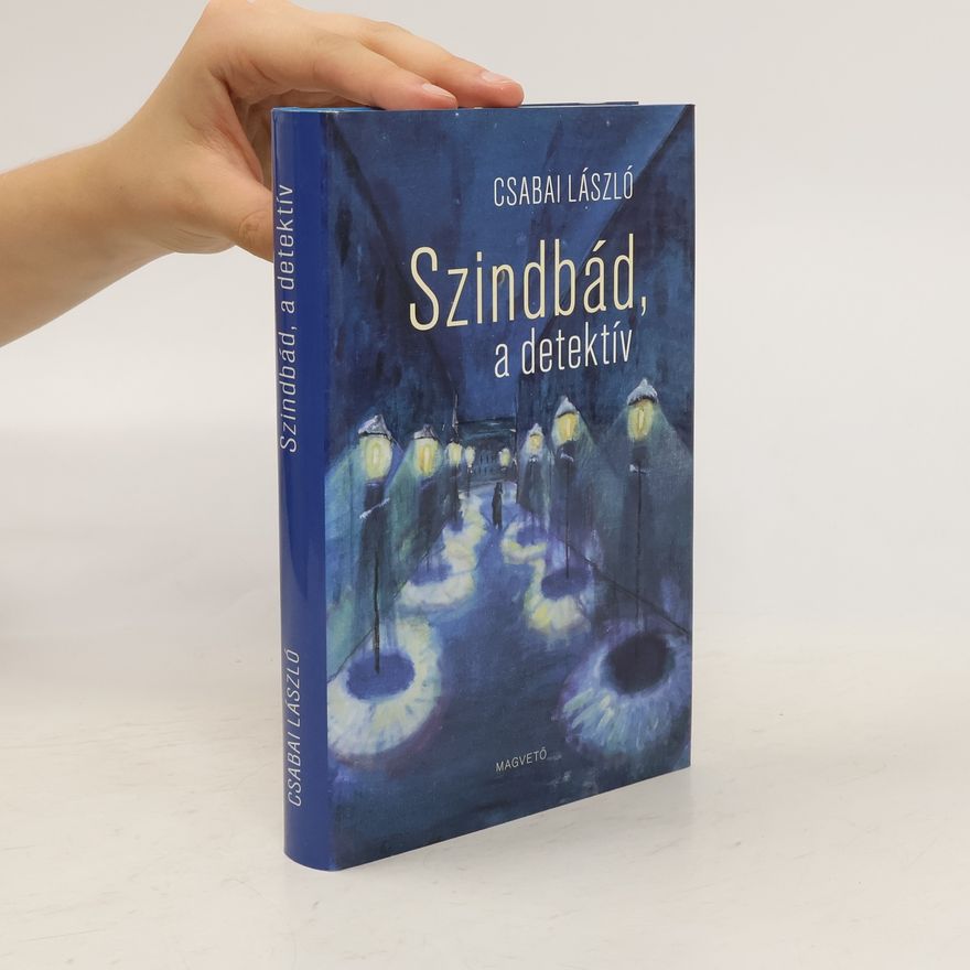 László Csabai Szindbád, a detektív
