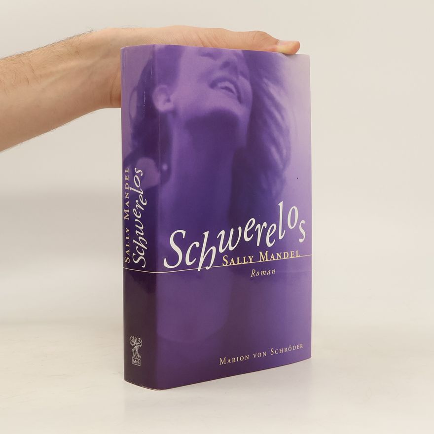 Sally Mandel Schwerelos