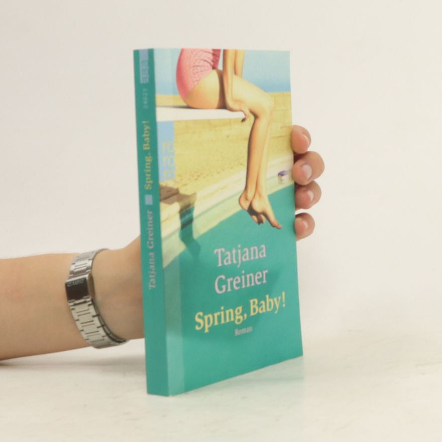 Tatjana Greiner Spring, Baby!