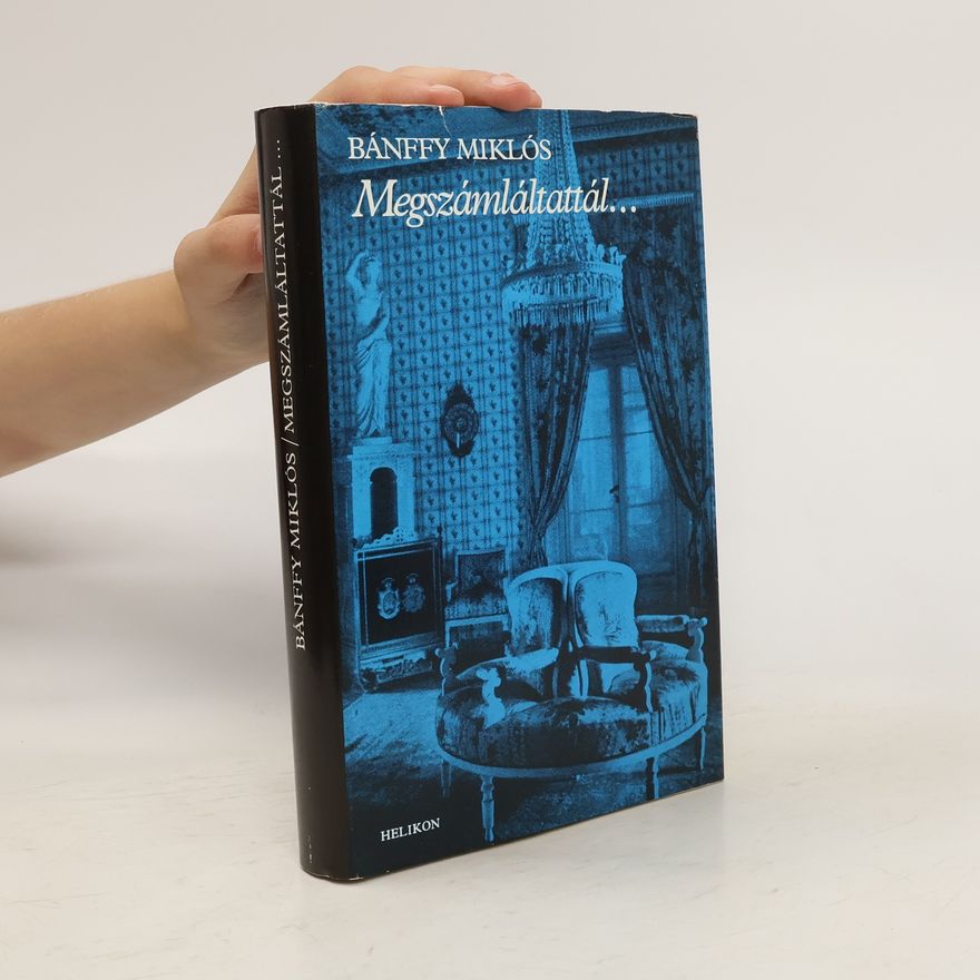 Miklós Bánffy Megszámláltattál