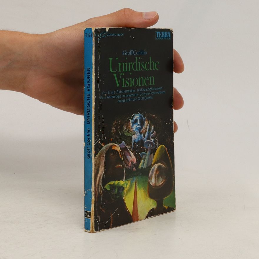 Groff Conklin Unirdische Visionen