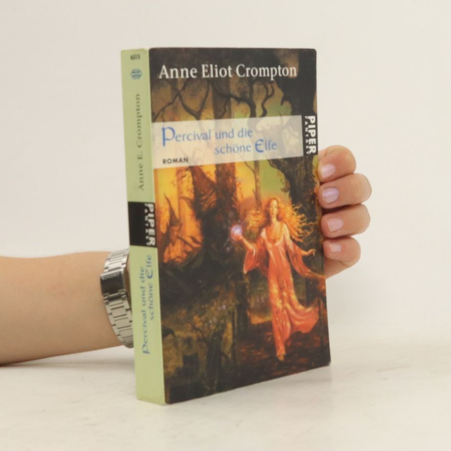 Anne Eliot Crompton Percival und die schöne Elfe