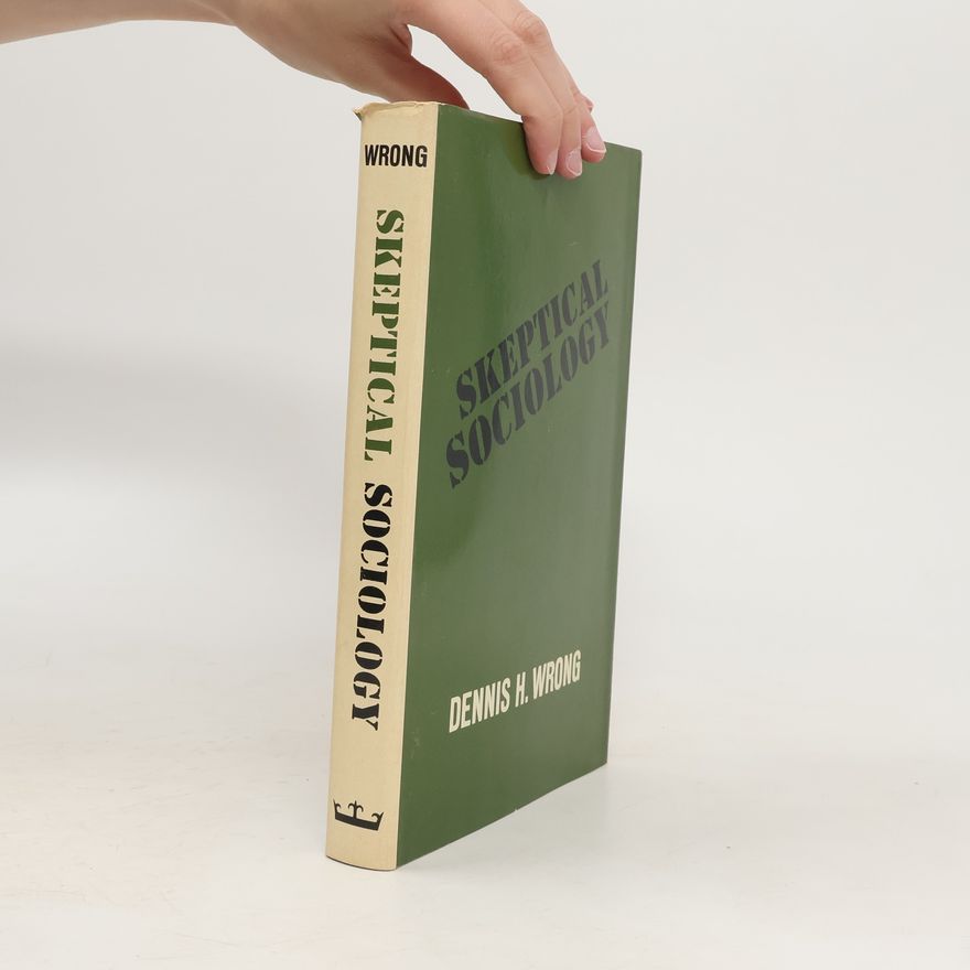 Dennis Hume Wrong Skeptical Sociology