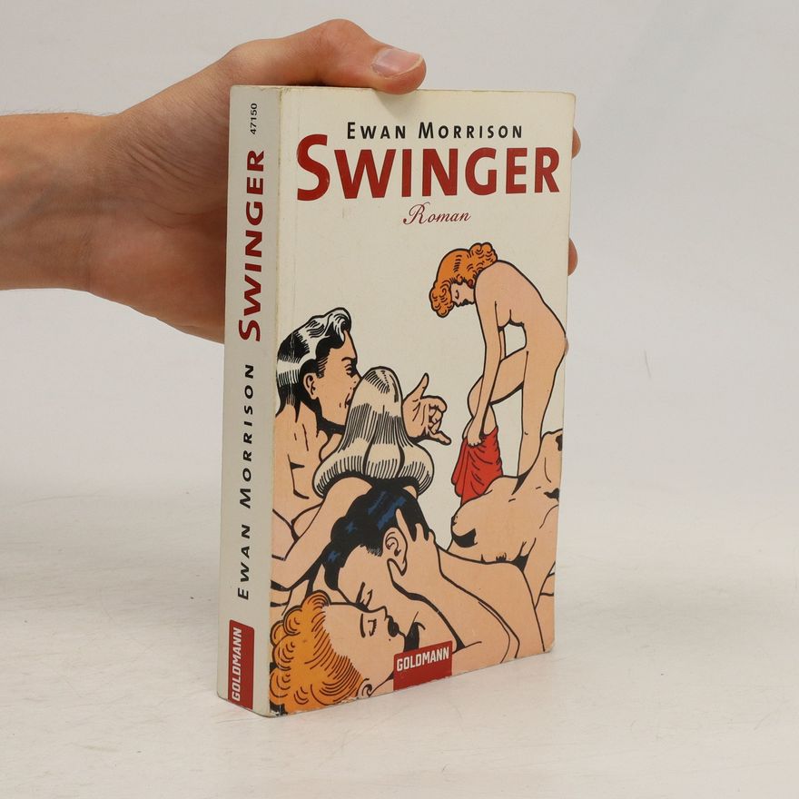 Ewan Morrison Swinger