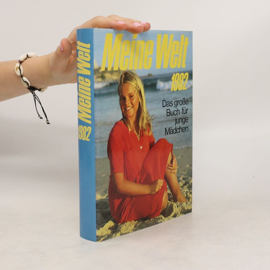 Autorenkollektiv Meine Welt 1982