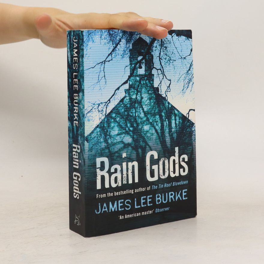 James Lee Burke Rain Gods