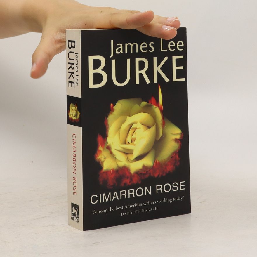 James Lee Burke Cimarron Rose