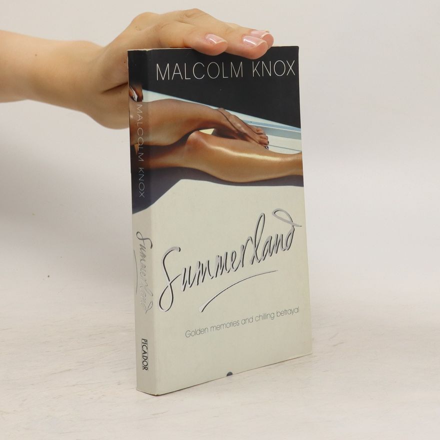 Malcolm Knox Summerland