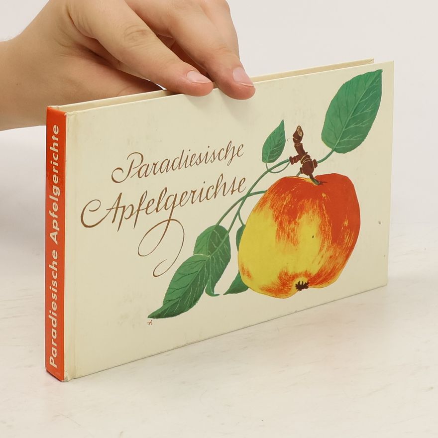 Autorenkollektiv Paradeisische Apfelgerichte