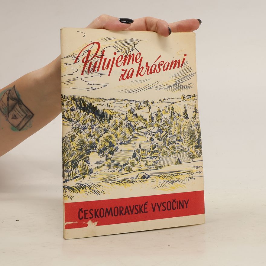 Autorenkollektiv Putujeme za krásami Českomoravské vysočiny