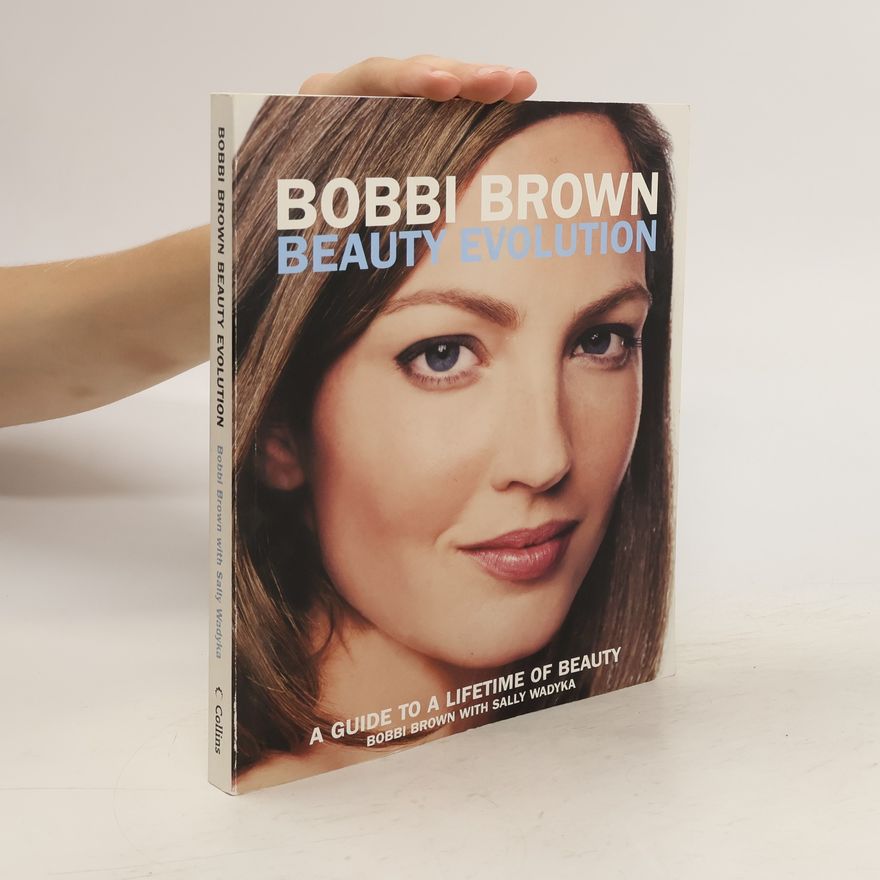 Bobbi Brown Bobbi Brown Beauty Evolution