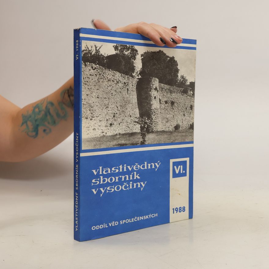 Autorenkollektiv Vlastivědný sborník Vysočiny VI. 1988